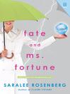 Fate and Ms. Fortune